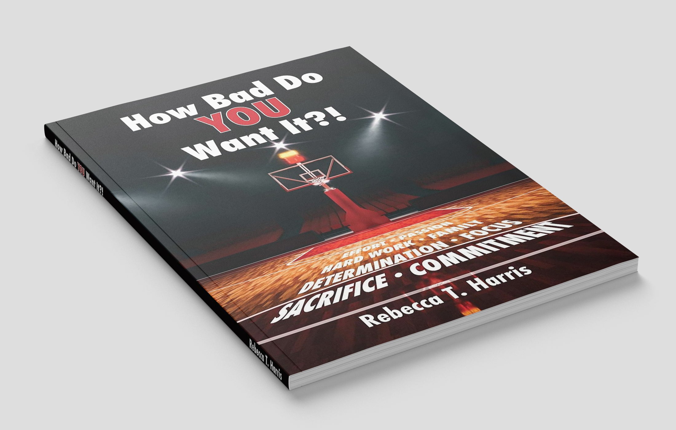 How Bad Do YOU Want It?!